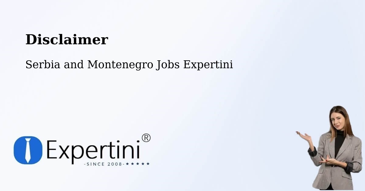 Disclaimer – Delson - Serbia and Montenegro Jobs Expertini