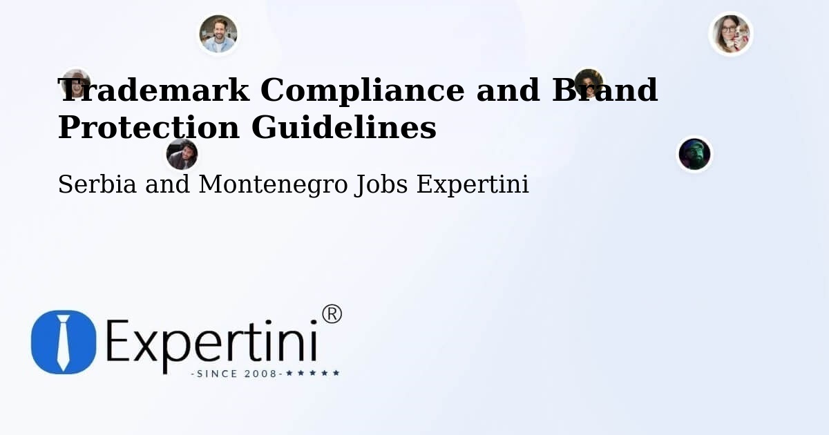 Trademark & Brand Protection Guidelines – Delson - Serbia and Montenegro Jobs Expertini